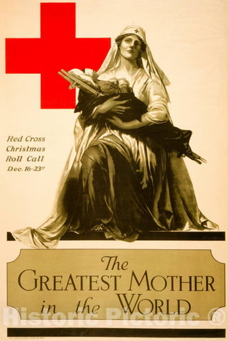 Vintage Poster - The Greatest Mother in The World -  Red Cross Christmas roll Call Dec. 16 - 23rd - A. E. Foringer., Historic Wall Art