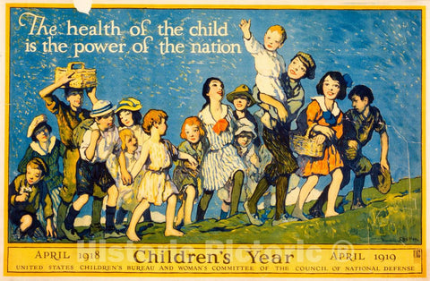 Vintage Poster -  The Health of The Child is The Power of The Nation Children's Year, April 1918 -  April 1919  -  F. Luis Mora., Historic Wall Art