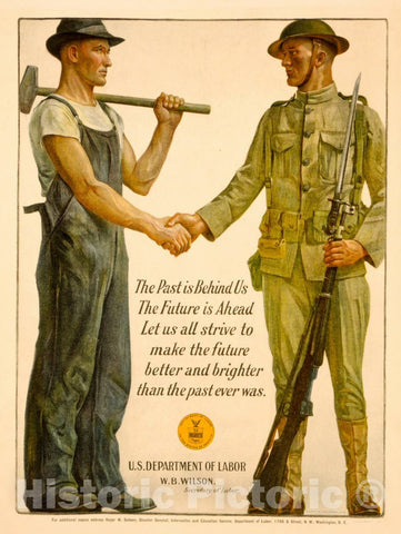 Vintage Poster -  The Past is Behind us, The Future is Ahead. Let us All Strive to Make The Future Better and Brighter Than The Past Ever was -  Gerrit A. Beneker 1918., Historic Wall Art