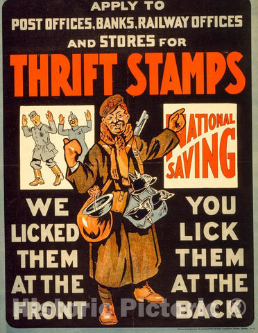 Vintage Poster -  Thrift Stamps. We Licked Them at The Front, You Lick Them at The Back, Historic Wall Art