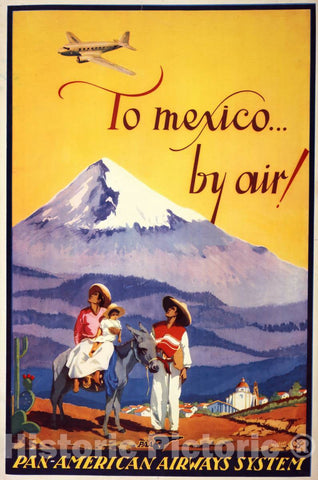 Vintage Poster -  to Mexico by air! Pan American Airways System., Historic Wall Art