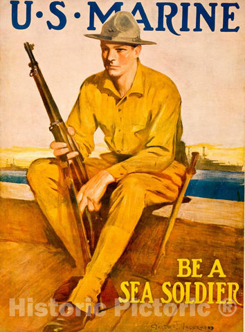 Vintage Poster -  U.S. Marine -  Be a sea Soldier -  Clarence F. Underwood., Historic Wall Art