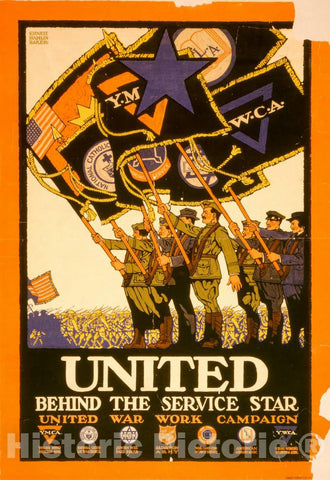 Vintage Poster -  United Behind The Service Star, United War Work Campaign -  Ernest Hamlin Baker ; Carey Print Lith, N.Y., Historic Wall Art