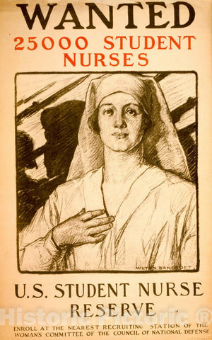 Vintage Poster -  Wanted 25,000 Student Nurses, U.S. Student Nurse Reserve -  Milton Bancroft., Historic Wall Art