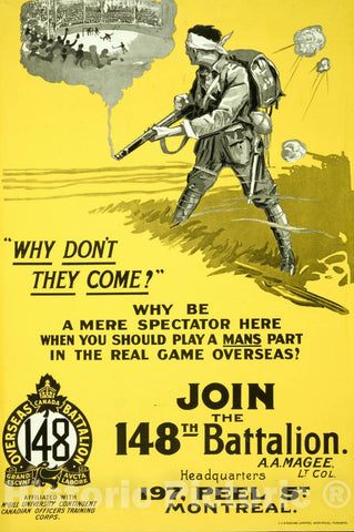 Vintage Poster -  Why Don't They Come? Join The 148th Battalion, Historic Wall Art