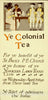 Vintage Poster -  Ye Colonial Tea, Historic Wall Art