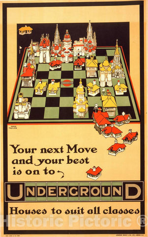 Vintage Poster -  Your Next Move and Your Best is on to Underground Houses to Suit All Classes  -  Fred Taylor., Historic Wall Art