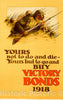 Vintage Poster -  Yours not to do and die -  Yours but to go and Buy Victory Bonds, Historic Wall Art