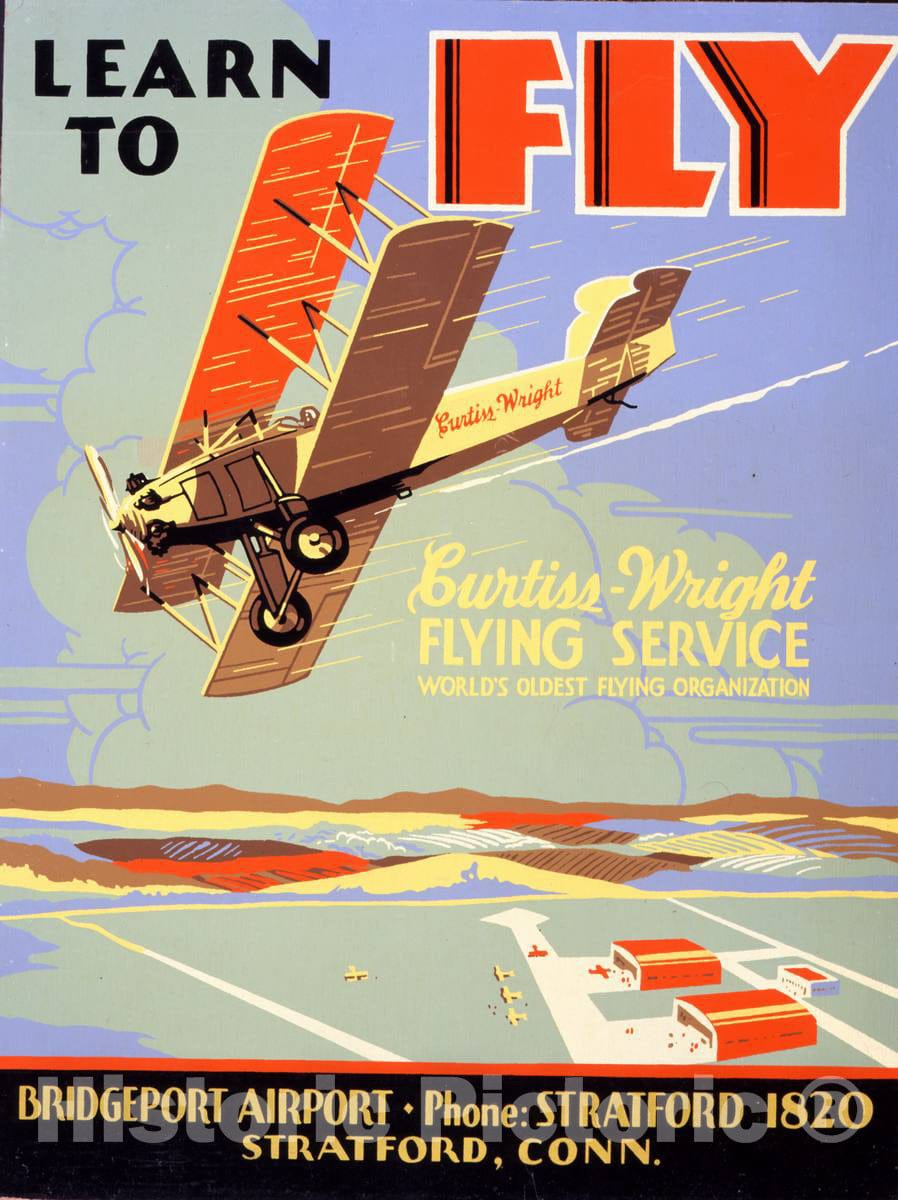 Vintage Poster -  Learn to Fly Curtiss - Wright Flying Service, World's Oldest Flying Organization. 1, Historic Wall Art