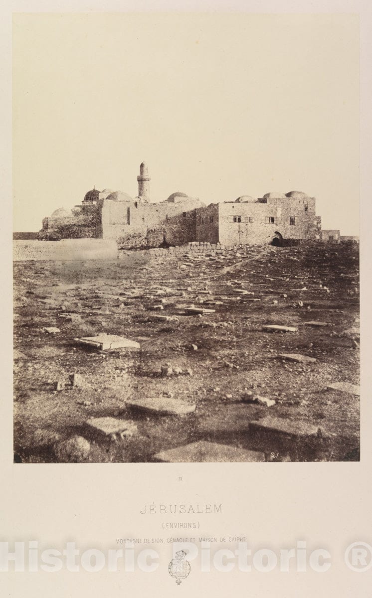 Photo Print : Louis de Clercq - Jérusalem. (Environs) Montagne de Sion. Cenacle et Maison de Caiphe. : Vintage Wall Art