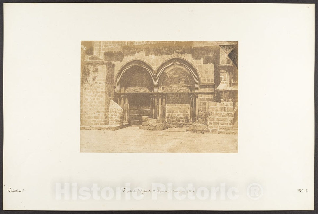 Photo Print : Maxime Du Camp - Façade de l'Eglise du St. Sépulcre, à Jérusalem (No. 1) : Vintage Wall Art