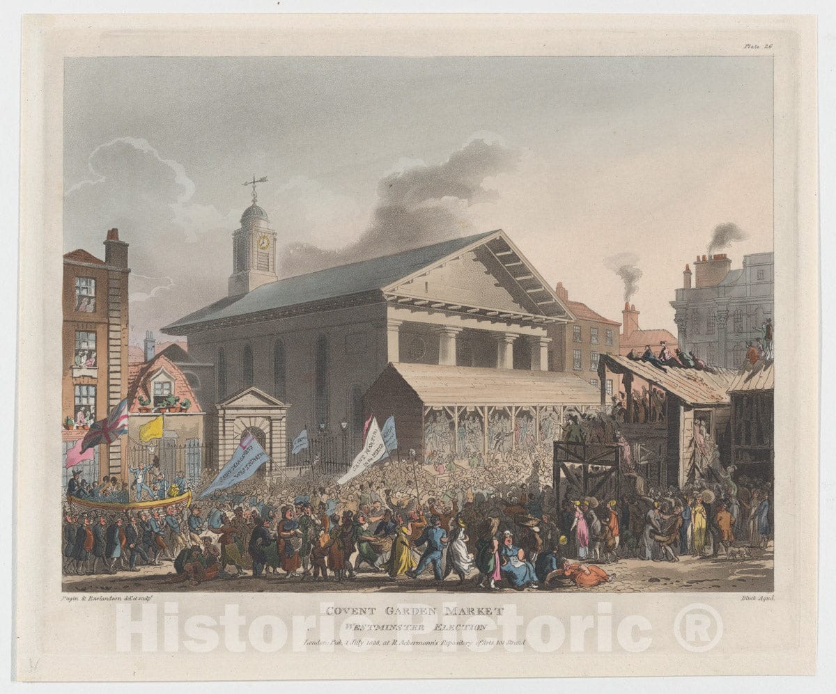 Art Print : Designed and Etched by Thomas Rowlandson - Covent Garden Market, Westminster Election : Vintage Wall Art