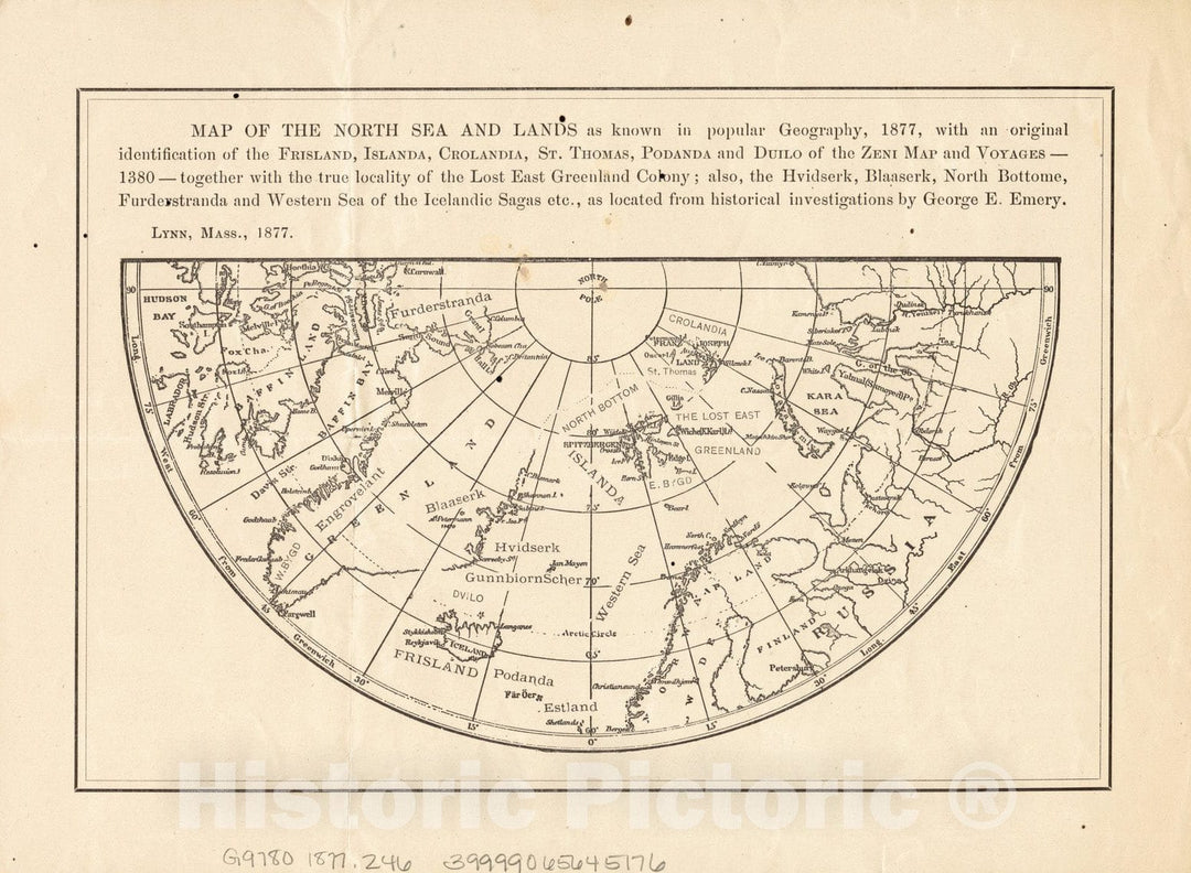 Historical Map, Map of The North Sea and Lands as Known in Popular Geography, 1877, with an Original Identification of The Frisland, Islanda, Crolandia, St. Thomas, P, Vintage Wall Art