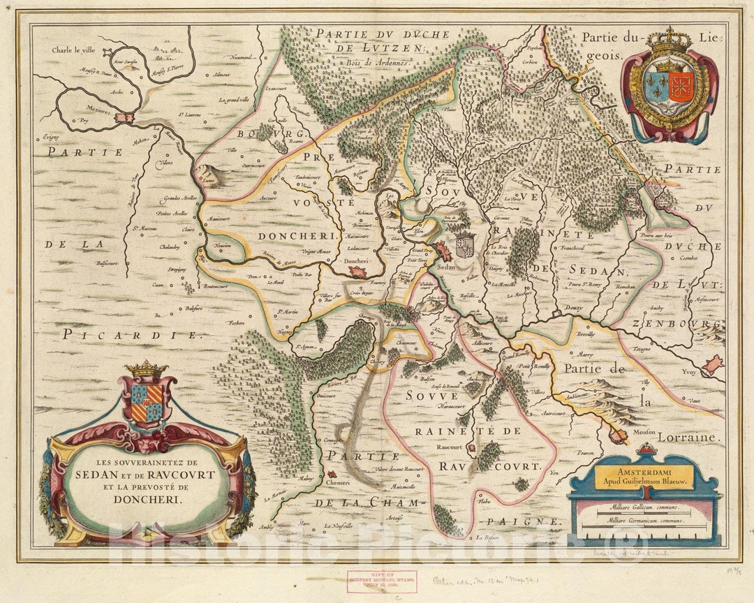 Historical Map, 1635 Les Souverainetez de Sedan et Raucourt et la Prevoste de Doncheri, Vintage Wall Art