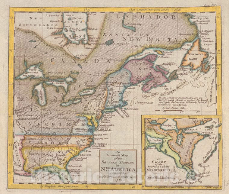 Historic Map - 1762 An Accurate Map Of The British Empire In Nth. America As Settled By The Preliminaries In 1762. - Vintage Wall Art