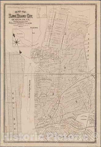 Historic Map - 1874 Queens, New York (N.Y.), Map Of Long Island City, Queens County, N. Y, Showing Farmlines, Reduced From Commissioners New City Map. - Vintage Wall Art