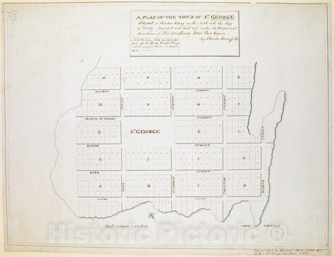 Historical Map, 1785 A Plan of The Town of ST. George Situated in Harbor Etang on The North Side The Bay of Fundy, projected and Laid Out Under The Orders, Vintage Wall Art