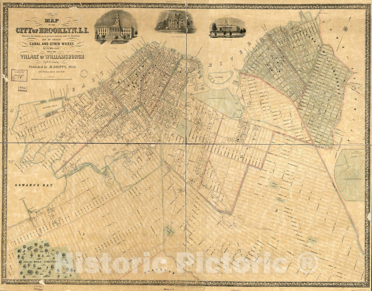 Historic 1850 Map - Map of The City of Brooklyn, L.I. : shewing The Streets as at Present existing with The Buildings and The Intended Canal and Other Works