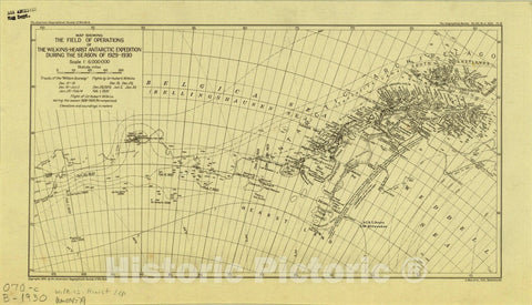 Map : Antarctica 1930 2, Map showing the field of operations of the Wilkins-Hearst Antarctic Expedition during the season of 1929-1930 , Antique Vintage Reproduction