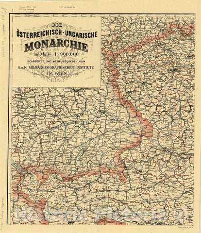 Map : Austria 1914 3, Die Osterreichisch-Ungarische Monarchie im Masse 1:900 000 , Antique Vintage Reproduction