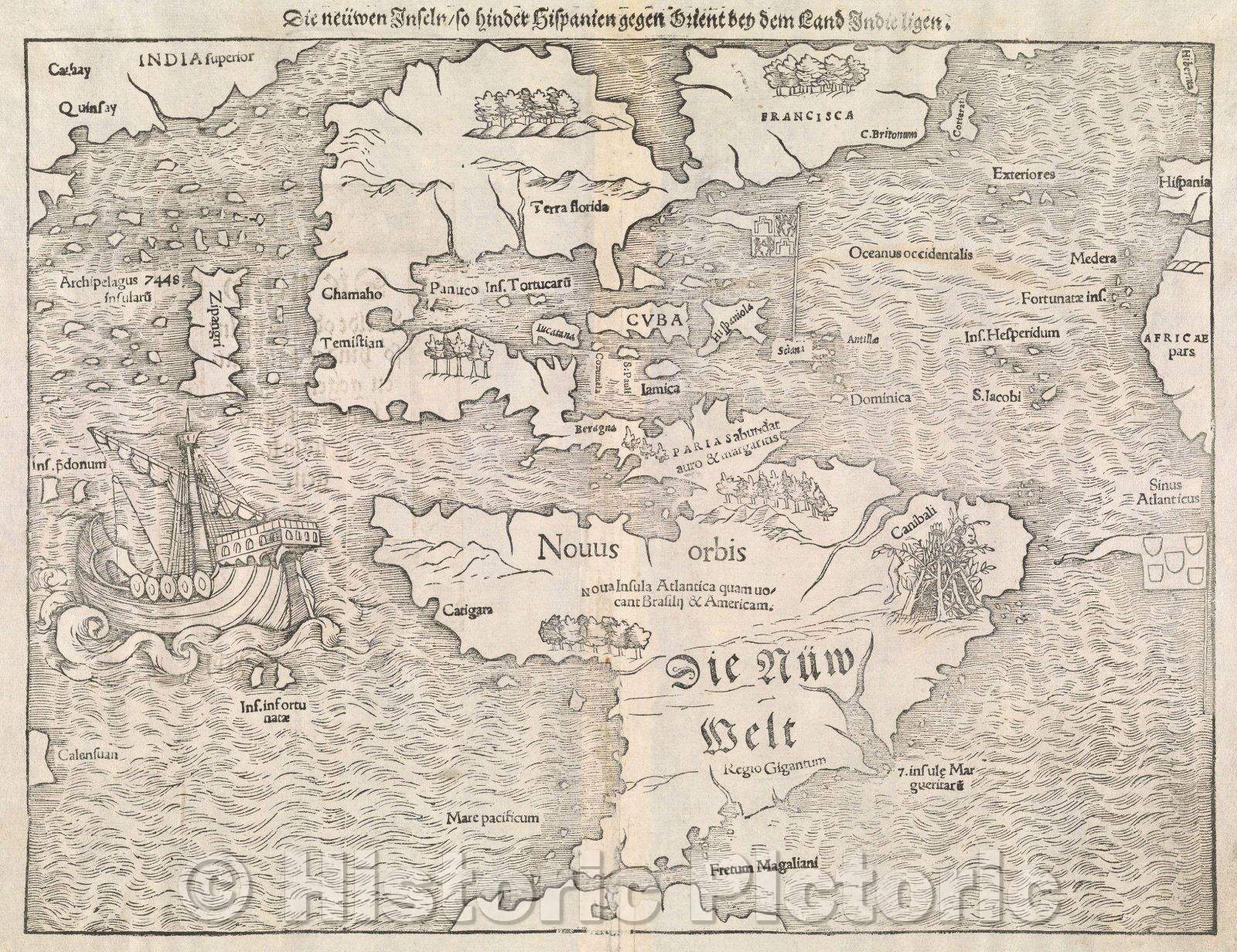 Historic Map : Die Neuwen Inseln so hinder Hispanien gegen Orient bey dem land Indie ligen., 1572 , Vintage Wall Art