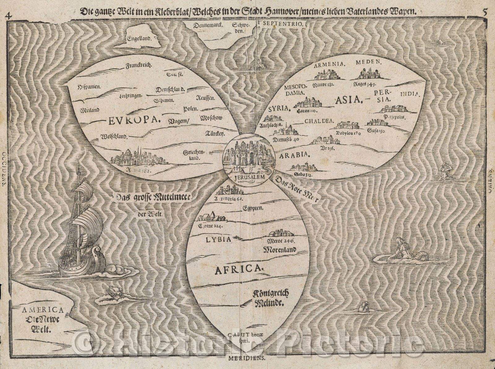 Historic Map : Die gantze Welt in ein Kleberblat Welches in der Stadt Hannover meines lieben Vaterlandes Wapen., 1581 , Vintage Wall Art