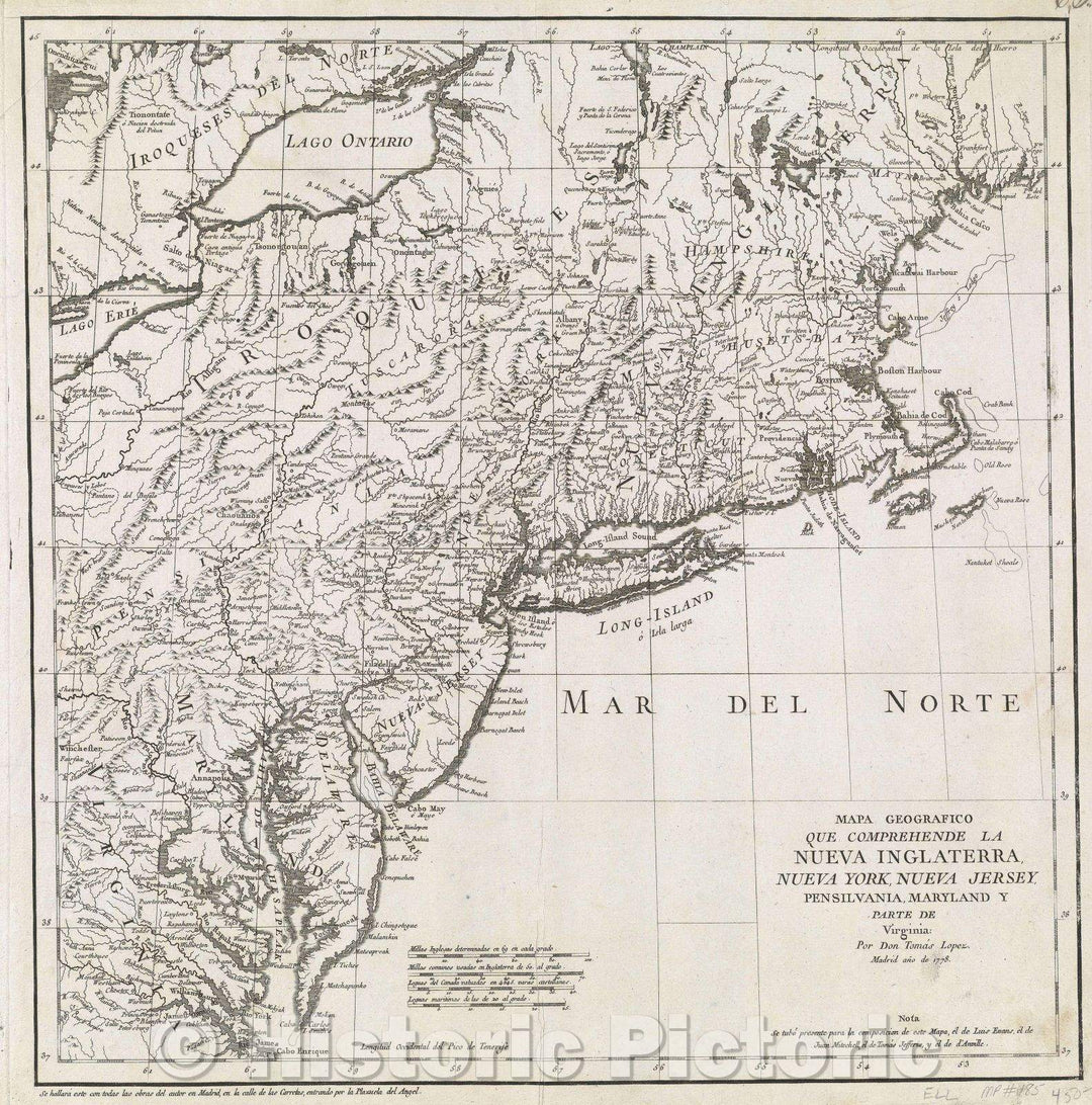 Historic Map : Mapa Geografico que comprehende la Nueva Inglaterra, Nueva York, Nueva Jersey, Pensilvania, Maryland y parte de Virginia por Don Tomas Lopez, 1778 , Vintage Wall Art