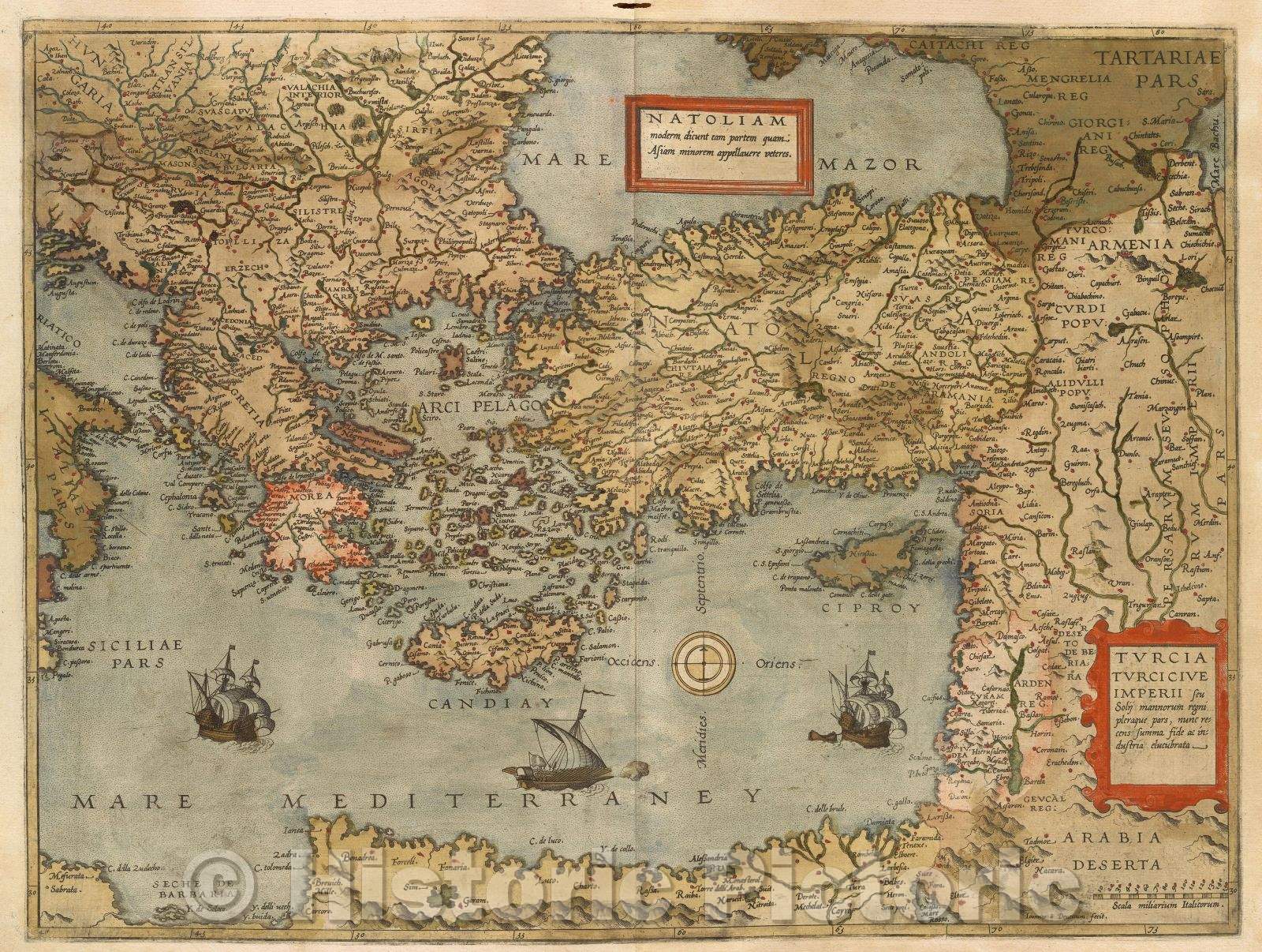 Historic Map : Natoliam moderm dicunt eam partem quam Asiam minorem appellauere veteres. Second cartouche: Turcia turcicive imperii seu Soln mannorum regni pleraque, 1578 , Vintage Wall Art