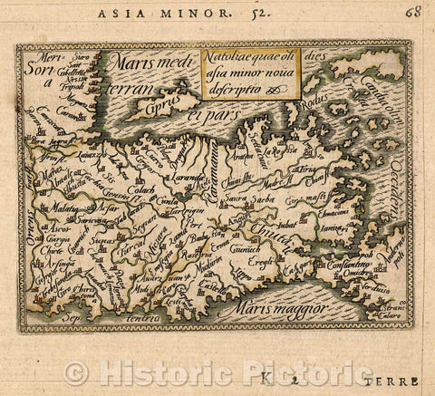 Historic Map : Natoliae quae oli asia minor nova descriptio, 1579 , Vintage Wall Art