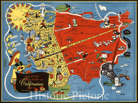 Historic Map - Map of the United States as Californians See It, 1947, Oren Arnold v2