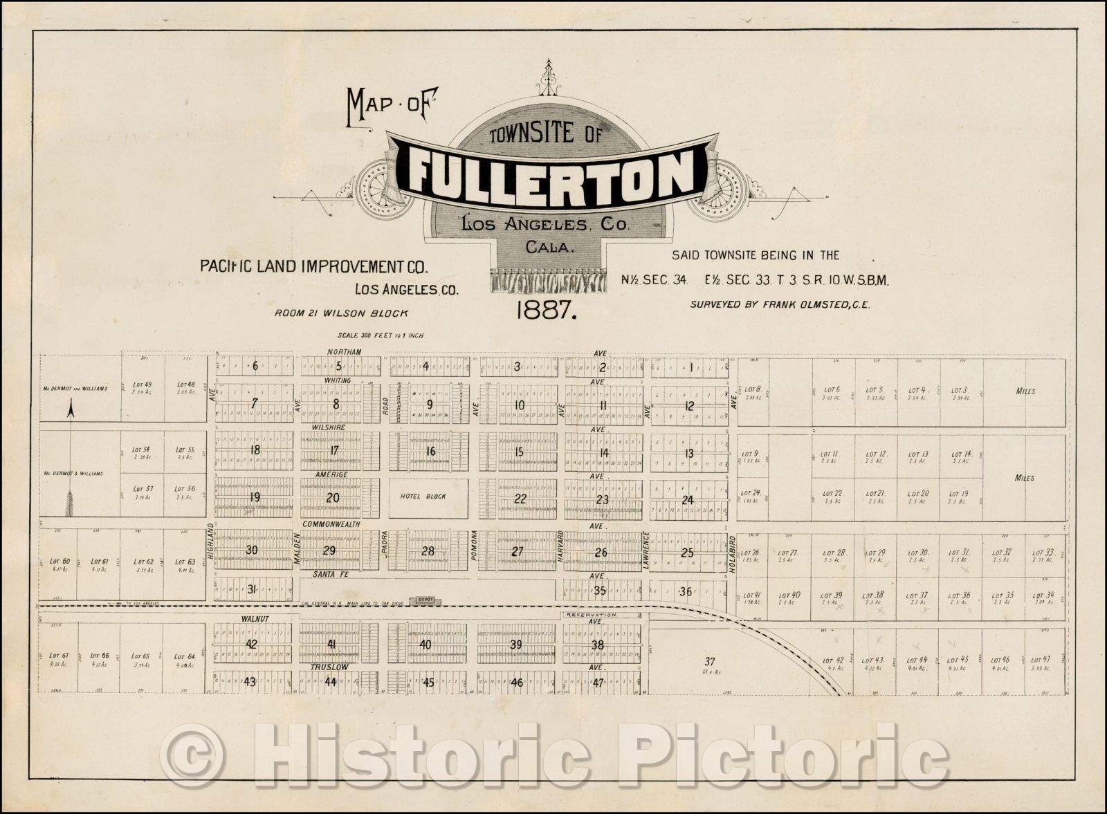 Historic Map - Map of Townsite of Fullerton Los Angeles, Co. Cala. Pacific Land Improvement Co. Los Angeles Co, 1887, Frank Henry Olmstead - Vintage Wall Art