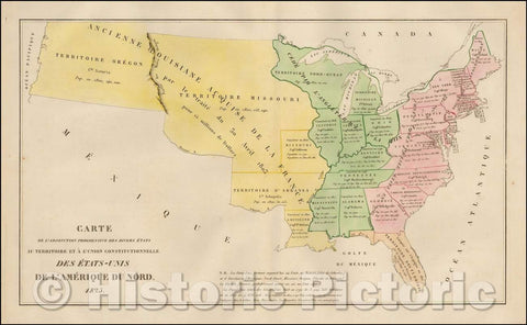 Historic Map - Carte de l'adjonction progressive des divers etats au territoire/Map of the United States, 1825, Jean Alexandre Buchon v2