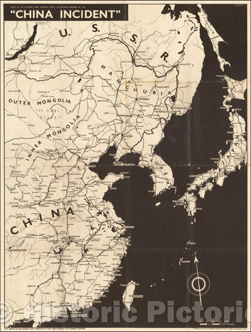 Historic Map - Scene of the Fourteen Years' Invasion Which The Japanese Described As The, 1945, Army Bureau of Current Affairs - Vintage Wall Art