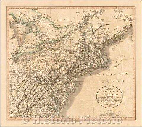 Historic Map - Part of the United States of North America Containing New York, Vermont, New Hampshire, Massachusets, Connecticut, Rhode Island, Pennsylv, 1806 v1