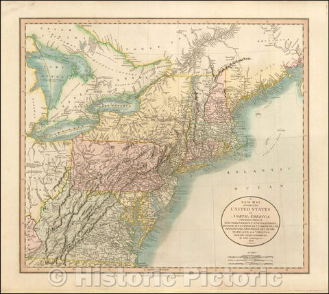 Historic Map - Part of the United States of North America Containing New York, Vermont, New Hampshire, Massachusets, Connecticut, Rhode Island, Pennsylv, 1806 v2