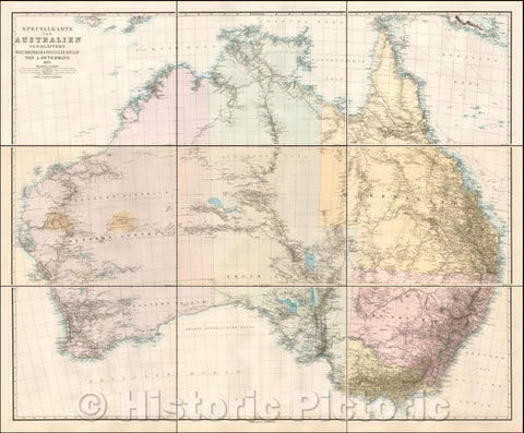 Historic Map - Specialkarte von Australien in 9 Blattern. Nach Original & Officielen / 9 sheet Map of Australia, published by Augustus Petermann, 1875 - Vintage Wall Art