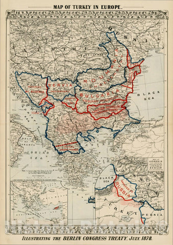 Historic Map : Map of Turkey in Europe. Illustrating The Berlin Congress Treaty, July 1878 (with inset Map of Armenia), 1878, Samuel Augustus Mitchell Jr., v1, Vintage Wall Art