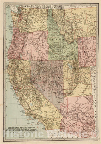 Historic Map : [Pacific States] California, Nevada, Oregon, Washington, Idaho, Utah, Arizona and Part of Montana, 1873, T. Ellwood Zell, v2, Vintage Wall Art