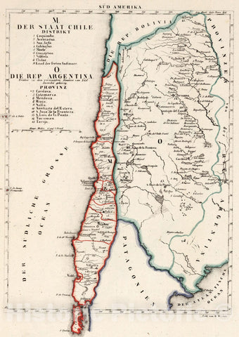 Historic Map : Chile, , South America M. Der staat Chile. Distrikt 1-9. O. Die Rep. Argentina. Provinz 2-3, 5-6, 9-10, 12-5. 1830 , Vintage Wall Art