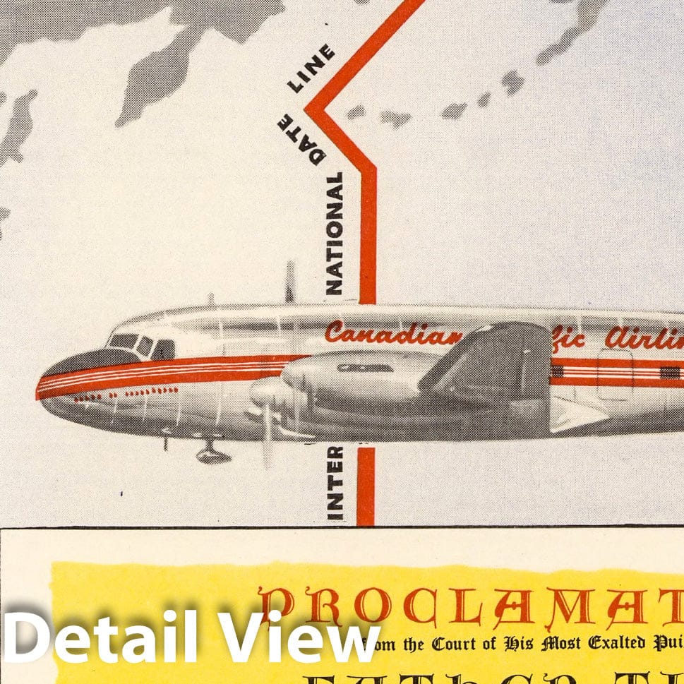 Historic Map : Ephemera, Canadian Pacific Airlines Ephemera. Proclamation: Crossing the International Dateline. 1953 - Vintage Wall Art