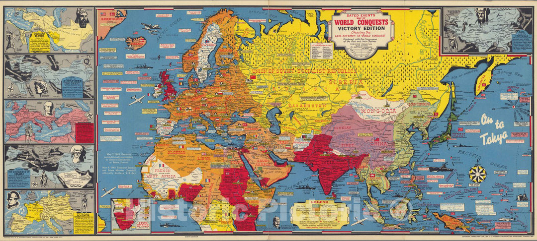 Historic Map : Dated events map of world conquests, 1945 - Vintage Wall Art