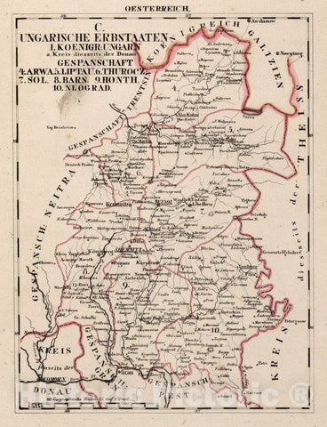 Historic Map : Austria, V.3:11-15:XII: 2. Oesterreich. C. Ungarische erbstaaten, I. Koenigr: Ungarn, Gespanschaft 4-10 , Vintage Wall Art