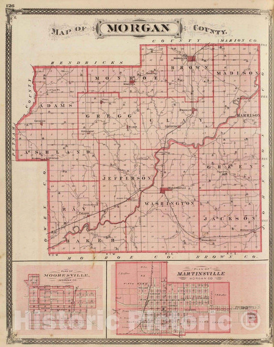 Historic Map : 1876 Map of Morgan County (with) Mooresville, Martinsville. - Vintage Wall Art