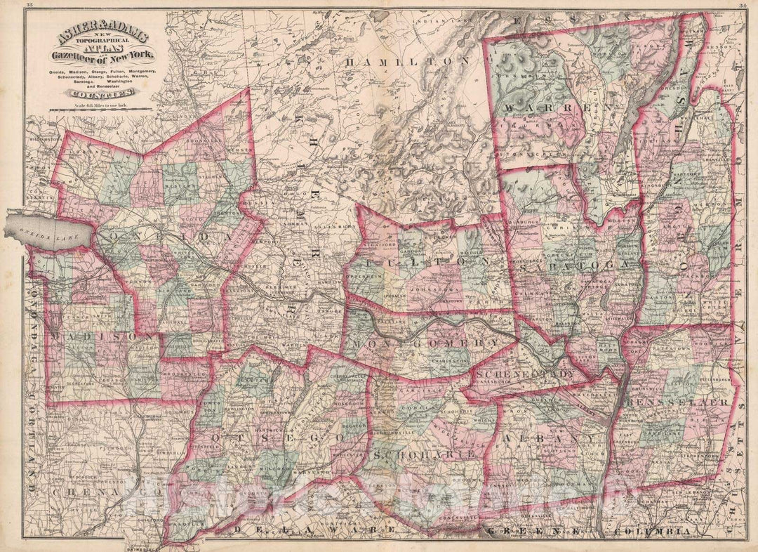 Historic Map : 1870 Oneida, Madison, Otsego, Fulton, Montgomery, Schenectady, Albany, Schoharie, Warren, Saratoga, Washington, and Rensseiaer Counties, New York.