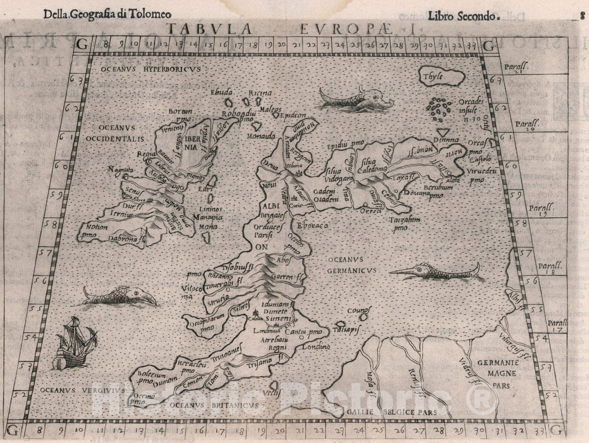 Historic Map : Great Britain, , Europe Tabula Europae I. Della Geografia di Tolomeo. Libro Secondo, 1599 Atlas , Vintage Wall Art
