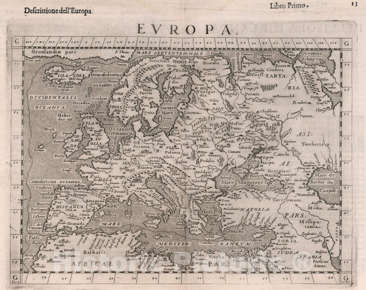Historic Map : Evropa. Descrittione dell' Europa. Libro Primo, 1599 Atlas - Vintage Wall Art