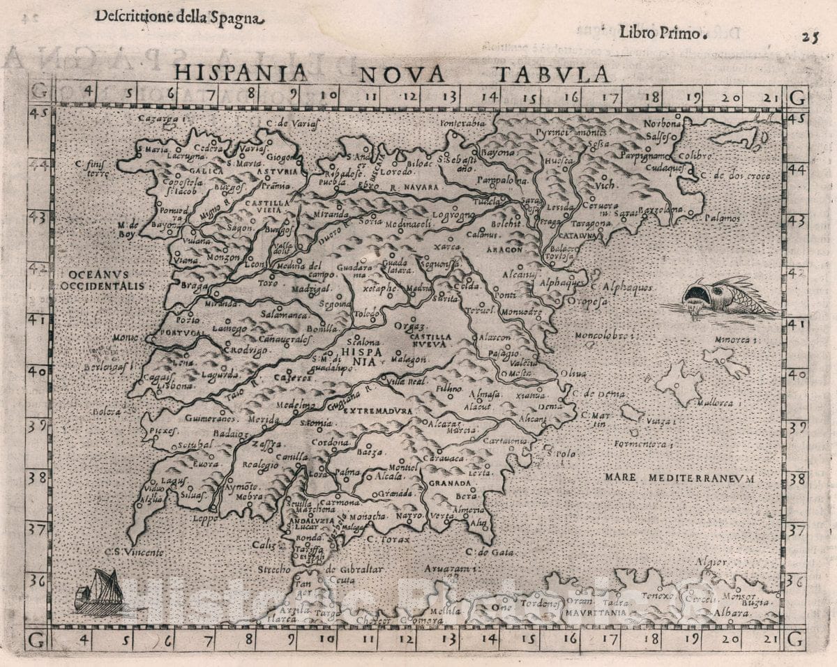 Historic Map : Spain, , Europe Hispania nova tabvla. Descrittione Della Spangna. Libro Primo, 1599 Atlas , Vintage Wall Art