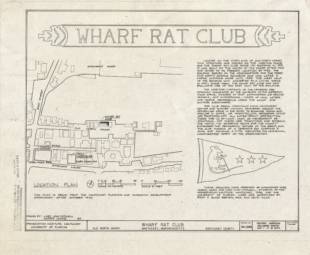 Blueprint HABS Mass,10-NANT,106- (Sheet 1 of 10) - Wharf Rat Club, Old North Wharf, Nantucket, Nantucket County, MA