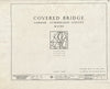 Blueprint Title Sheet - Covered Bridge, Harry Cane Road Spanning Presumpscot River, South Windham, Cumberland County, ME