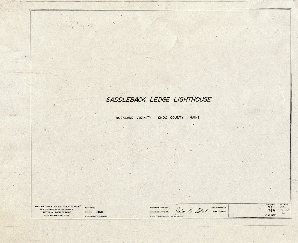 Blueprint HABS ME,7-ROCLA.V,1- (Sheet 0 of 3) - Saddleback Ledge Lighthouse, On Saddleback Ledge in Penobscot Bay, Rockland, Knox County, ME